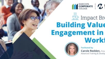 Impact Breakfast: Building Value and Engagement in Your Workforce