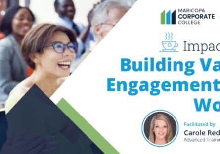 Impact Breakfast: Building Value and Engagement in Your Workforce